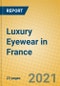 Luxury Eyewear in France - Product Thumbnail Image