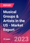 Musical Groups & Artists in the US - Industry Market Research Report - Product Image