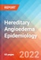 Hereditary Angioedema - Epidemiology Forecast to 2032 - Product Thumbnail Image