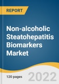 Non-alcoholic Steatohepatitis Biomarkers Market Size, Share & Trends Analysis Report by Type (Serum, Hepatic Fibrosis, Apoptosis, Oxidative Stress), by End-use (Pharma & CRO Industry, Hospitals), by Region, and Segment Forecasts, 2022-2030- Product Image