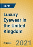 Luxury Eyewear in the United Kingdom- Product Image