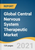 Global Central Nervous System Therapeutic Market Size, Share & Trends Analysis Report by Disease (Neurovascular Diseases, CNS Trauma, Mental Health, Neurodegenerative Diseases, Infectious Diseases), by Region, and Segment Forecasts, 2021-2028- Product Image