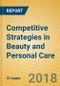 Competitive Strategies in Beauty and Personal Care - Product Thumbnail Image