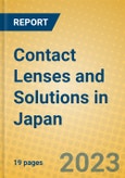 Contact Lenses and Solutions in Japan- Product Image