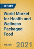 World Market for Health and Wellness Packaged Food- Product Image