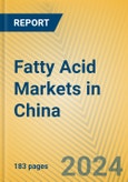 Fatty Acid Markets in China- Product Image