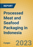 Processed Meat and Seafood Packaging in Indonesia- Product Image