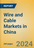 Wire and Cable Markets in China- Product Image