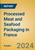 Processed Meat and Seafood Packaging in France- Product Image