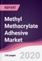 Methyl Methacrylate Adhesive Market - Forecast (2020 - 2025) - Product Thumbnail Image