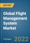 Global Flight Management System Market Research and Forecast 2018-2023 - Product Thumbnail Image