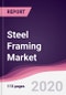 Steel Framing Market - Forecast (2020 - 2025) - Product Thumbnail Image