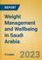 Weight Management and Wellbeing in Saudi Arabia - Product Thumbnail Image