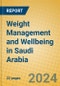 Weight Management and Wellbeing in Saudi Arabia - Product Thumbnail Image