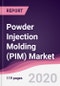 Powder Injection Molding (PIM) Market - Forecast (2020 - 2025) - Product Thumbnail Image
