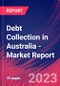 Debt Collection in Australia - Industry Market Research Report - Product Image