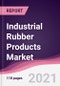 Industrial Rubber Products Market - Product Image