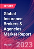 Global Insurance Brokers & Agencies - Industry Market Research Report- Product Image