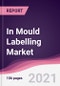In Mould Labelling Market - Product Thumbnail Image