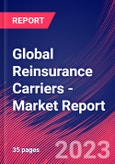 Global Reinsurance Carriers - Industry Market Research Report- Product Image