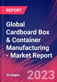 Global Cardboard Box & Container Manufacturing - Industry Market Research Report- Product Image