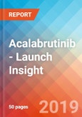 Acalabrutinib - Launch Insight, 2019- Product Image