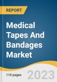 Medical Tapes and Bandages Market Size, Share & Trends Analysis Report by Product (Medical Tapes, Medical Bandages), by Application (Surgical Wound, Ulcer), by End-user, by Region, and Segment Forecasts, 2022-2030- Product Image
