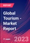 Global Tourism - Industry Market Research Report - Product Image