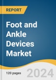 Foot And Ankle Devices Market Size, Share & Trends Analysis Report By Product (Soft Tissue Orthopedic Devices, Orthopedic Fixation), By Application (Trauma, Osteoarthritis), By Region, And Segment Forecasts, 2023 - 2030- Product Image