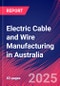 Electric Cable and Wire Manufacturing in Australia - Industry Market Research Report - Product Image