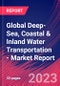 Global Deep-Sea, Coastal & Inland Water Transportation - Industry Market Research Report - Product Thumbnail Image