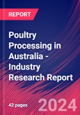 Poultry Processing in Australia - Industry Research Report- Product Image