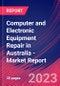 Computer and Electronic Equipment Repair in Australia - Industry Market Research Report - Product Thumbnail Image