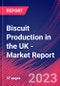Biscuit Production in the UK - Industry Market Research Report - Product Thumbnail Image