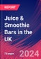 Juice & Smoothie Bars in the UK - Industry Market Research Report - Product Thumbnail Image