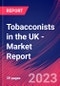 Tobacconists in the UK - Industry Market Research Report - Product Image