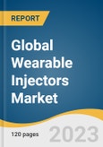 Global Wearable Injectors Market Size, Share & Trends Analysis Report by Type (On-body, Off-body), Technology (Spring-based, Motor-driven), End-use (Hospitals, Clinics), Application (Oncology), Region, and Segment Forecasts, 2024-2030- Product Image