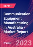 Communication Equipment Manufacturing in Australia - Industry Market Research Report- Product Image