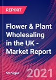 Flower & Plant Wholesaling in the UK - Industry Market Research Report- Product Image