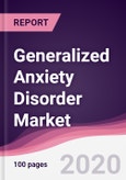 Generalized Anxiety Disorder Market - Forecast (2020 - 2025)- Product Image