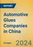 Automotive Glues Companies in China- Product Image