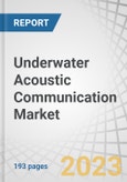 Underwater Acoustic Communication Market by Interface Platform (Sensor Interface, Acoustic Modem), Application (Environmental Monitoring, Pollution Monitoring, Hydrography, Oceanography), Communication Depth, End User and Region - Global Forecast to 2028- Product Image