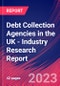 Debt Collection Agencies in the UK - Industry Research Report - Product Thumbnail Image