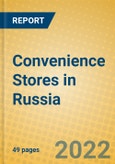 Convenience Stores in Russia- Product Image