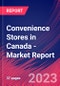 Convenience Stores in Canada - Industry Market Research Report - Product Image
