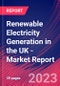 Renewable Electricity Generation in the UK - Industry Market Research Report - Product Thumbnail Image