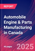 Automobile Engine & Parts Manufacturing in Canada - Industry Market Research Report- Product Image