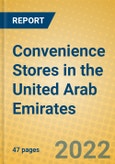 Convenience Stores in the United Arab Emirates- Product Image