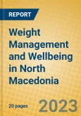 Weight Management and Wellbeing in North Macedonia- Product Image