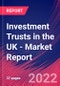 Investment Trusts in the UK - Industry Market Research Report - Product Image